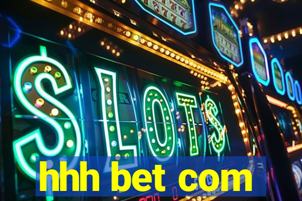 hhh bet com